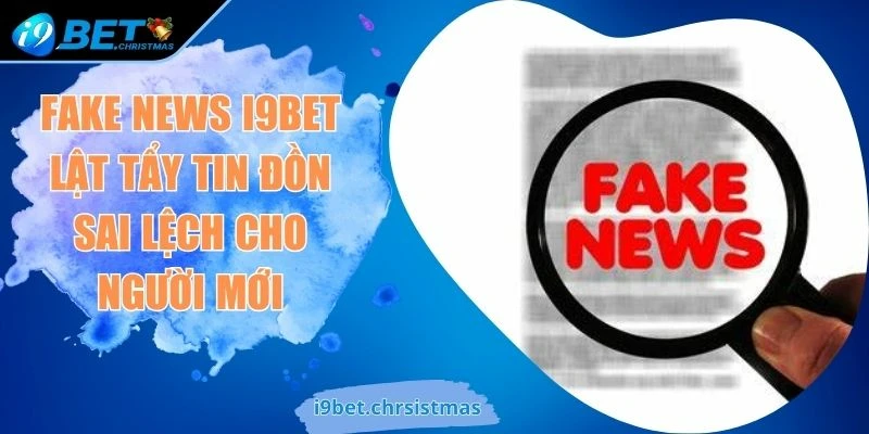 Fake news i9BET